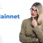 Che cosa è la Mainnet?