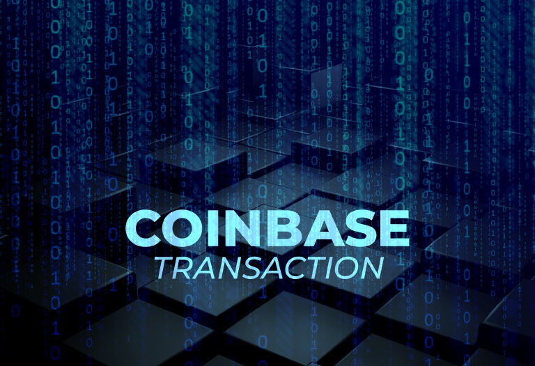 What is a Coinbase transaction?