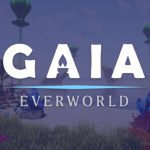 What is Gaia Everworld?